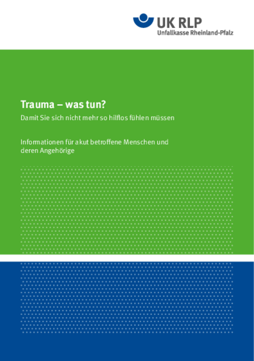 Broschüre, Trauma – was tun?